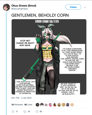 A tweet from Otaku Draws (Smut). The body is GENTLEMEN, BEHOLD! CORN.

It has an image of an anime-style character with a giant sword. She has long hair with a bow. Her outfit is a yellow crop top, but her belly is designed like corn kernels.